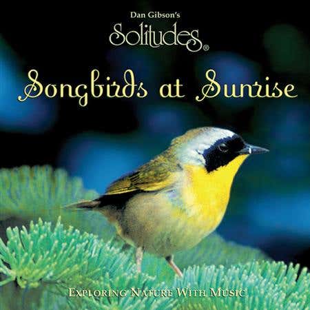 Songbirds At Sunrise Cd