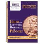 Grow Your Bodywork Business For Pennies Cd Rom