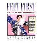 Feet First: A Guide To Foot Reflexology Book