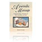 Ayurvedic Massage: Traditional Indian Techniques