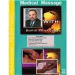Medical Massage with Boris Prilutsky Vol 6 with 13 CEU's