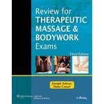 Review For Therapeutic Massage &amp; Bodywork Exams
