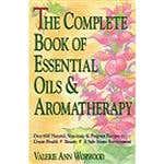 The Complete Book Of Essential Oils &amp; Aromatherapy