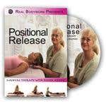 Real Bodywork Positional Release Therapy Dvd
