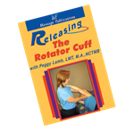Releasing The Rotator Cuff Dvd