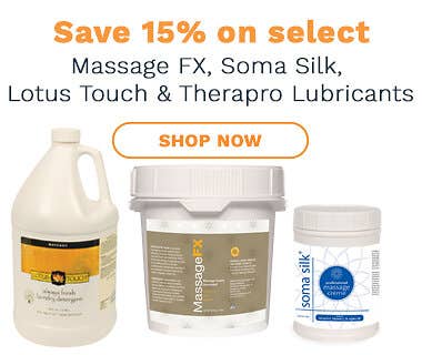 Save 15% on select Massage FX, Soma Silk, Lotus Touch & Therapro Lubricants